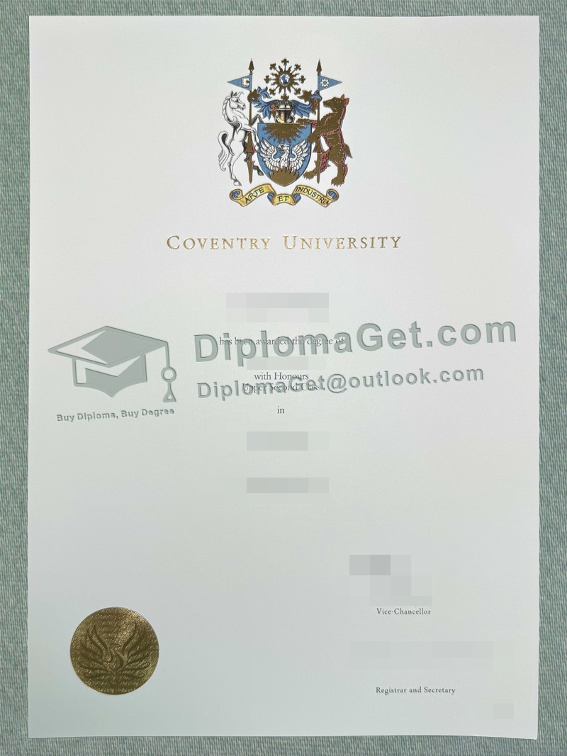 考文垂大学文凭, Coventry University Degree 考文垂大学文凭, Coventry University Degree