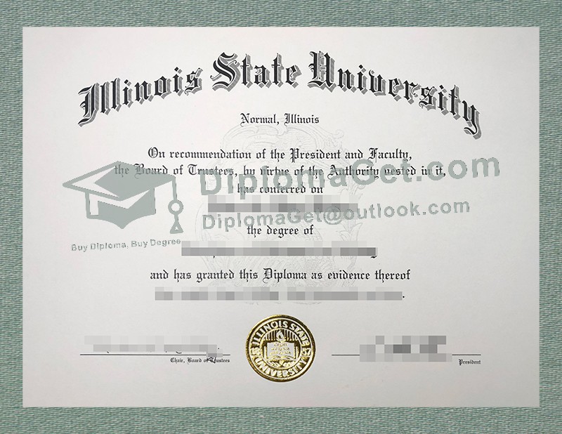 伊利诺伊州立大学学位证书, Illinois State University Degree