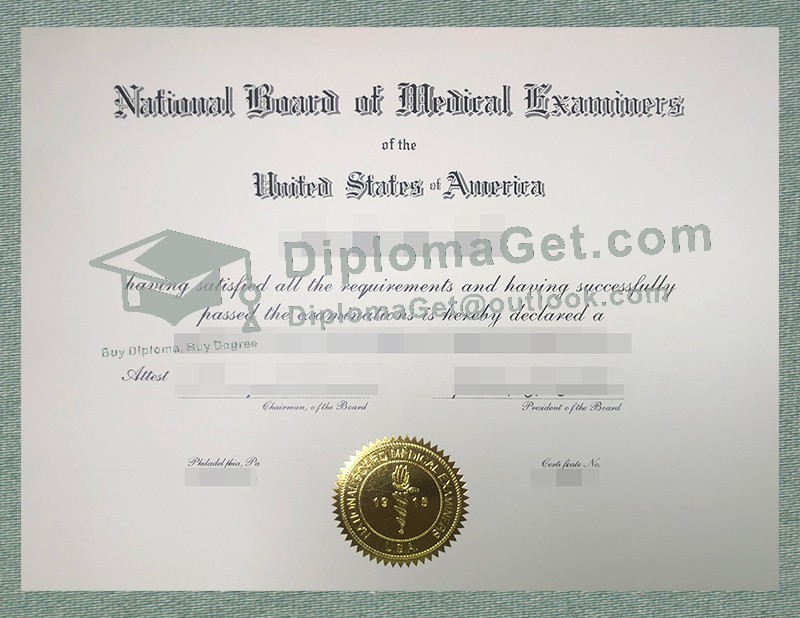 美国国家医学考试委员会文凭, National Board of Medical Examiners Diploma