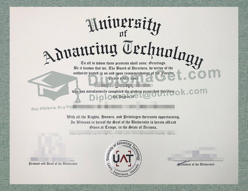 先进技术大学文凭, University of Advancing Technology Diploma