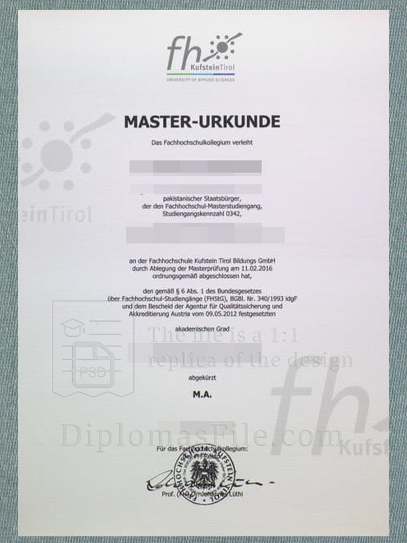 库夫施泰因应用科技大学文凭, FH Kufstein Urkunde 库夫施泰因应用科技大学文凭, FH Kufstein Urkunde